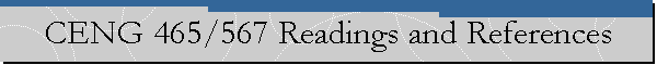 CENG 465/567 Readings and References