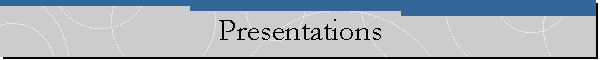 Presentations