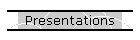 Presentations